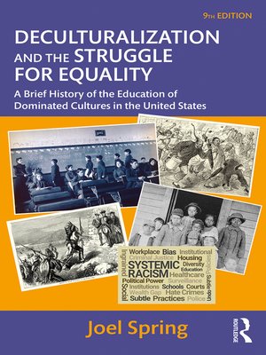 cover image of Deculturalization and the Struggle for Equality
